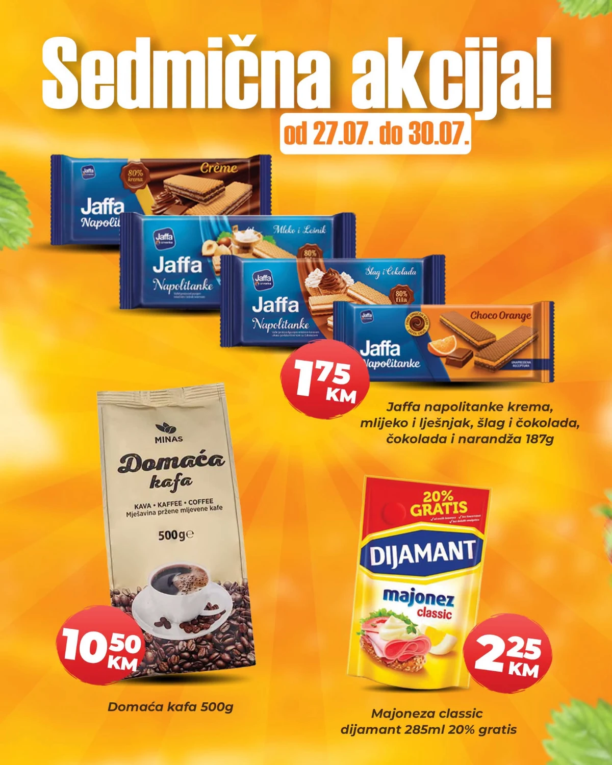 HASS Komerc sedmična akcija do 30.07.2026. – Jaffa napolitanke 1,75 KM, Domaća kafa 10,50 KM i Dijamant majoneza 2,25 KM