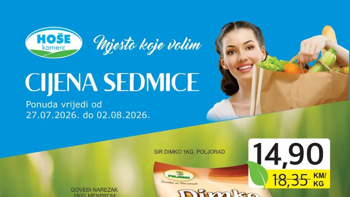 Hoše Komerc Cijena sedmice do 02.08.2026. – sir Dimko, goveđi narezak, Lenor i drugi proizvodi po sniženim cijenama
