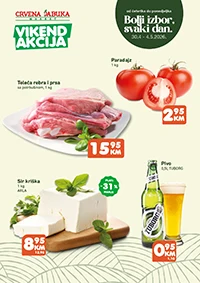 Crvena jabuka vikend akcija paradajz 2,95 KM teleća rebra 15,95 KM sir 8,95 KM pivo 0,95 KM do 04.05.2026