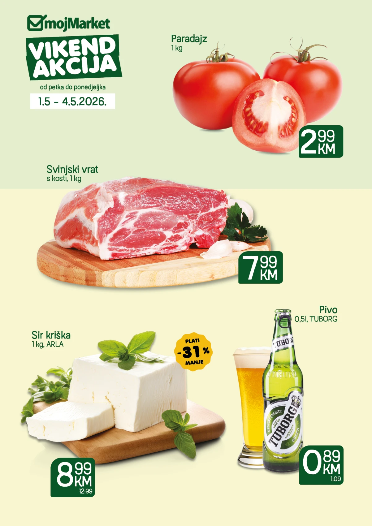 Moj Market vikend akcija – paradajz 2,99 KM, sir Arla 8,99 KM i Tuborg 0,89 KM od 01.05. do 04.05.2026