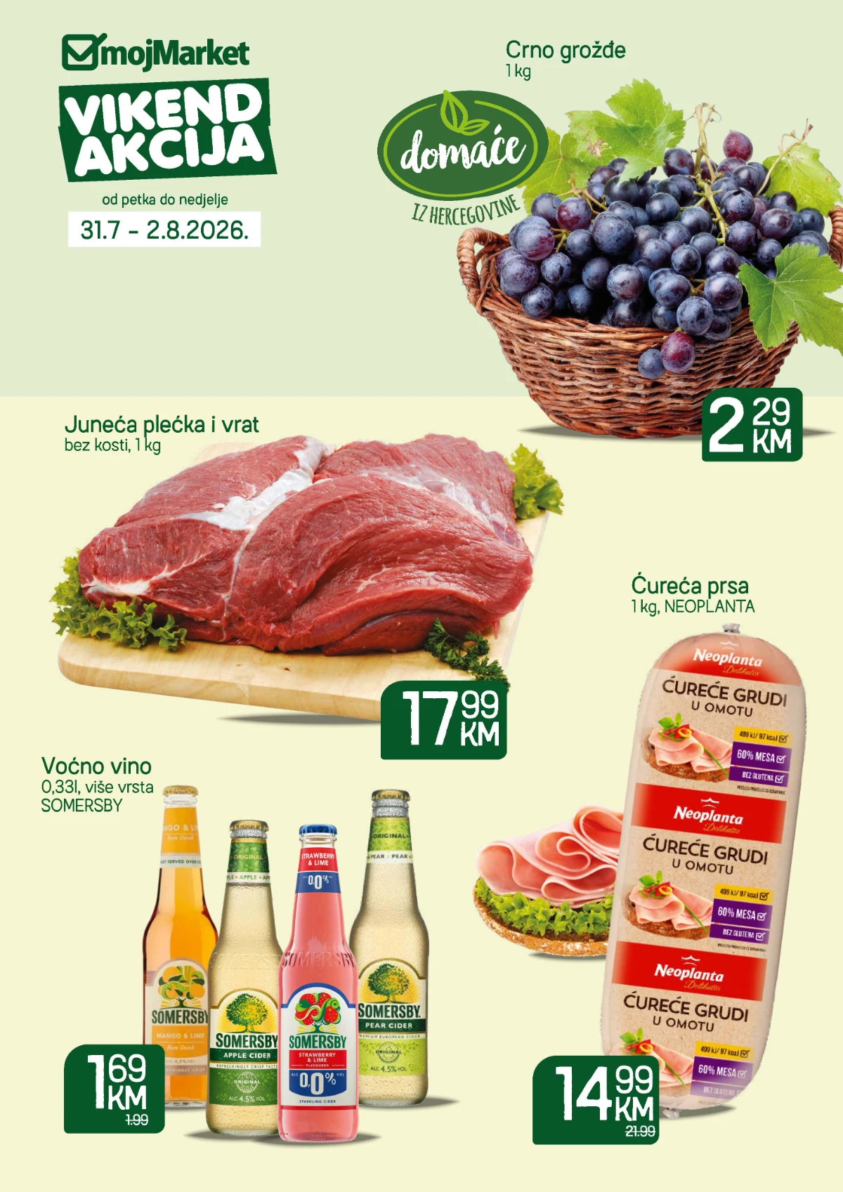 MojMarket vikend akcija do 02.08.2026. – crno grožđe, juneća plećka, pileća prsa i Somersby po akcijskim cijenama